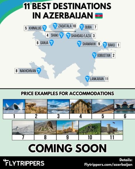 Map of Azerbaijan showing the location and photos of the 11 best destinations and announcing the prices examples will come soon